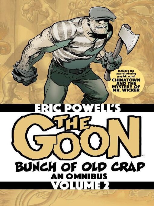 Title details for The Goon: Bunch of Old Crap Omnibus, Volume 2 by Eric Powell - Available